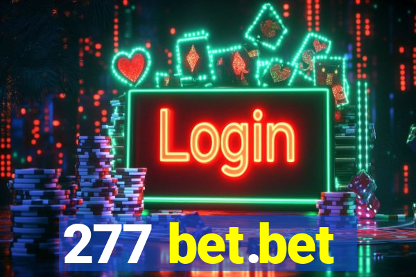 277 bet.bet